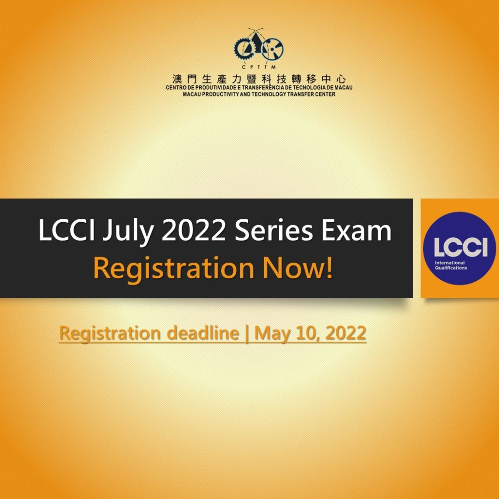 LCCI July 2022 Series Exam -Registration NOW!